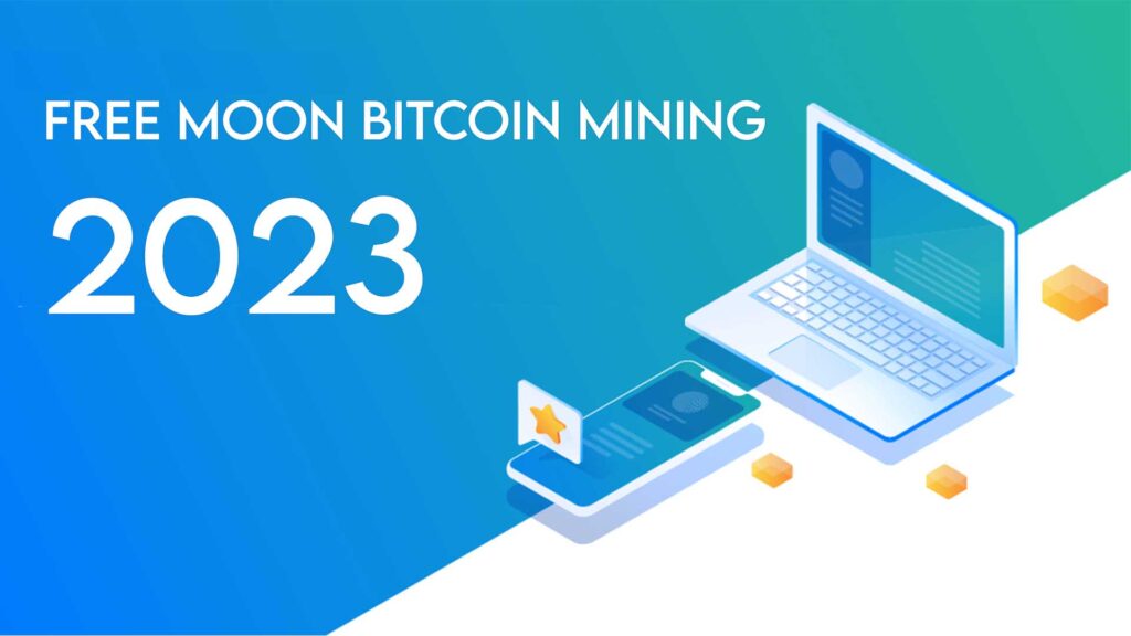 moon bitcoin free money with bitcoins mining